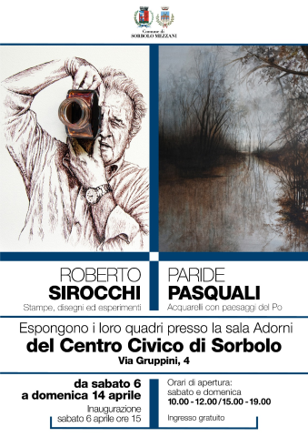 Mostre di Roberto Sirocchi e Paride Pasquali