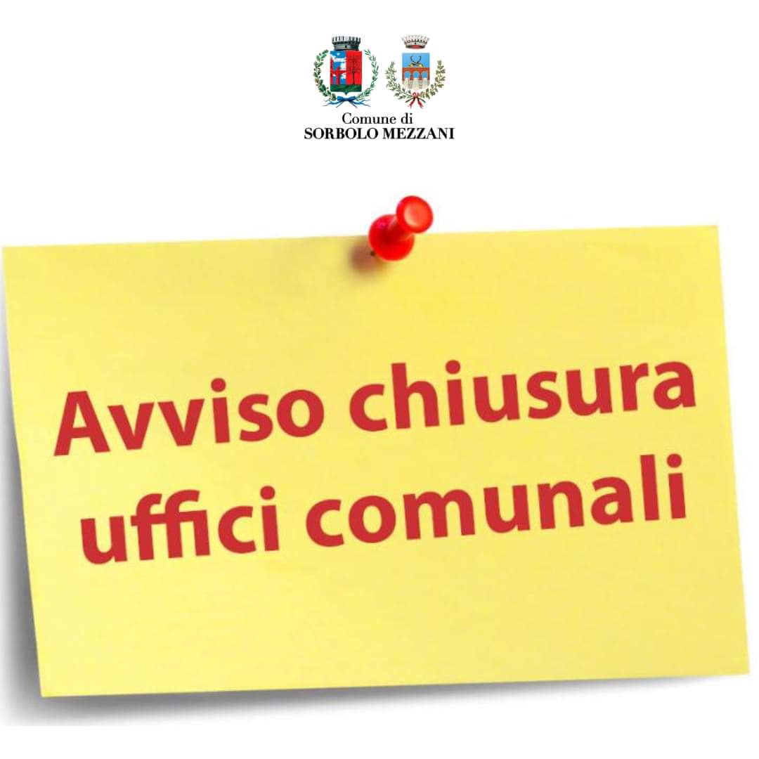 Chiusura del comune lunedì 14 agosto 