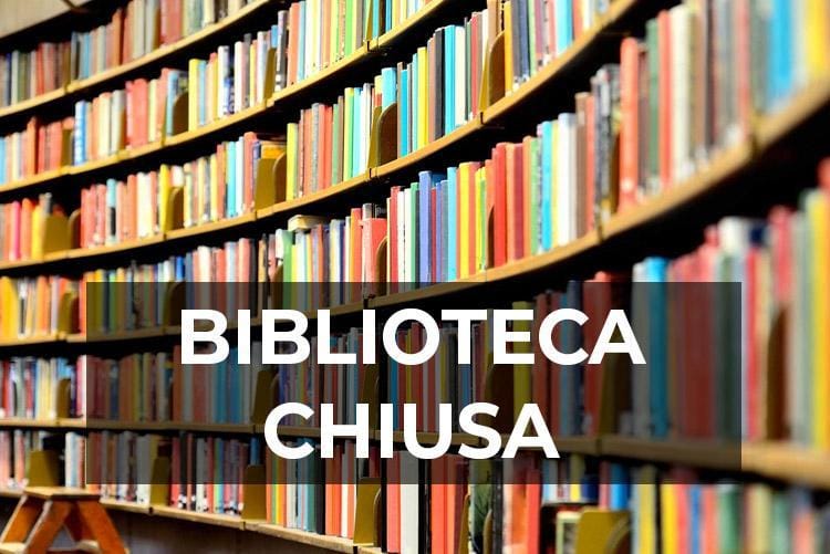 Biblioteca chiusa mercoledì 14 dicembre